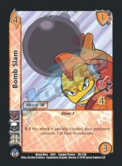 Bomb Slam FOIL